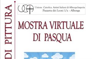 Ad Albenga OK la mostra virtuale all’ Ucai per Pasqua