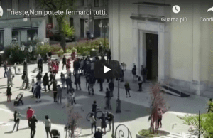 Assembramenti vietati, ma attivisti in piazza: tafferugli a Trieste. Insulti a Polizia | Video