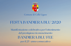 Bandiera Blu 2020 orgoglio Comune di Celle Ligure