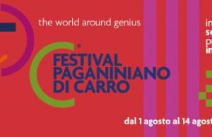 Dal 1 al 14 agosto riparte il Festival Paganiniano di Carro