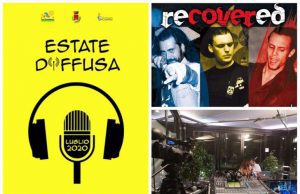 Estate Diffusa, oggi Riccardo Ghigliazza con i Recovered