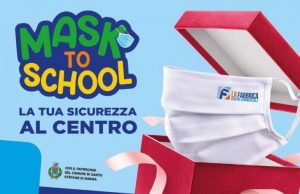 Centro Commerciale La Fabbrica presenta MASK TO SCHOOL