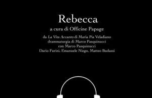Officine Papage presenta lo spettacolo online Rebecca