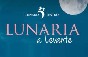 Lunaria al Teatro Emiliani di Nervi