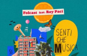 Da oggi in radio il nuovo singolo di Folcast