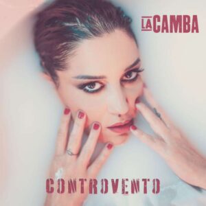 Nuovo singolo per La Camba