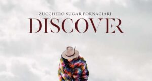 Torna Zucchero con il suo album Discover