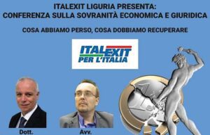 Oggi a Genova incontro di Italexit sulla sovranità economica e giuridica Oggi a Genova incontro di Italexit sulla sovranità economica e giuridica