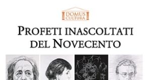 Profeti inascoltati