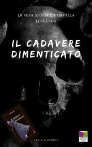 Il cadavere dimenticato-Libro di Luca Albanese