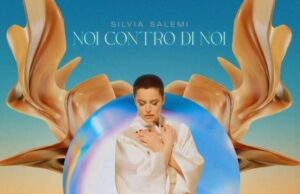 E’ uscito Noi contro di noi, il nuovo brano di Silvia Salemi E' uscito Noi contro di noi, il nuovo brano di Silvia Salemi