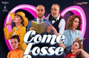 Teatro, “Come fosse amore” mercoledì 20 luglio a Verezzi Teatro, “Come fosse amore” mercoledì 20 luglio a Verezzi