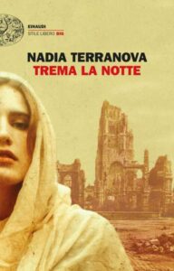 Nadia Terranova-Trema la notte