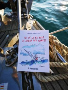 Chi ce lo fa fare di andare per mare?-Marinella Gagliardi Santi