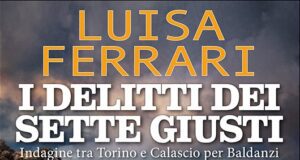 I delitti dei sette giusti di Luisa Ferrari