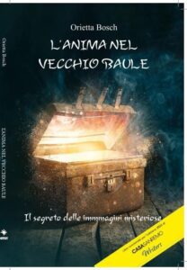 "L'anima nel vecchio baule"-Copertina libro di Orietta Bosch