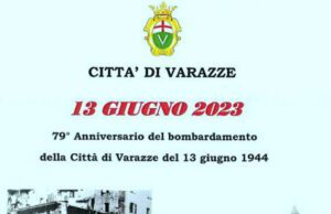 Varazze celebra il 79mo anniversario del bombardamento del 13 giugno 1944 Varazze celebra il 79mo anniversario del bombardamento del 13 giugno 1944 che ha interessato il centro storico della Città