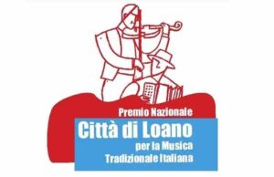 Loano si prepara alla kermesse della Musica Tradizionale Popolare