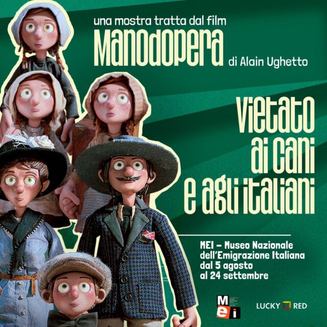 l MEI fino al 24 settembre la mostra “Vietato ai cani e agli Italiani” al Sivori fino a mercoledì 20 il film d’animazione “Manodopera”