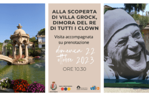 Scoperta di Villa Grock, dimora del Re di tutti i clown Scoperta di Villa Grock, dimora del Re di tutti i clown