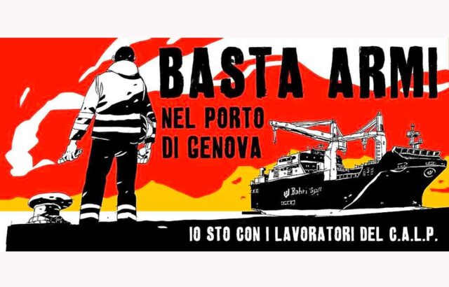 Presidio Calp al varco San Benigno per dire Basta armi nel Porto di Genova