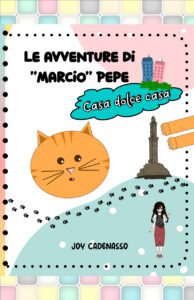 Le avventure di Marcio Pepe-Casa dolce casa-Copertina