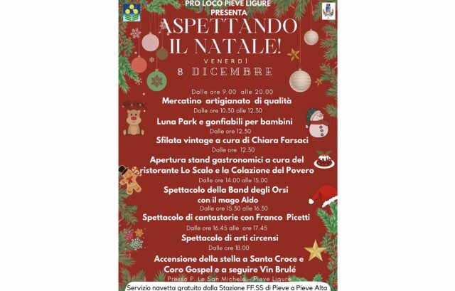 Aspettando il Natale a Pieve Ligure - 8 dicembre 2023