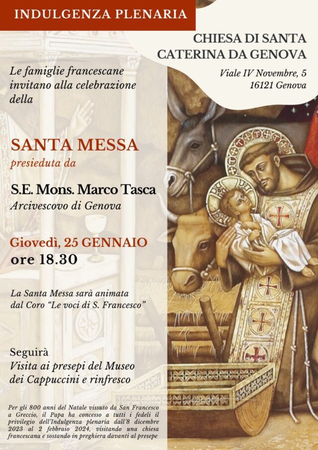 25 Gennaio ore 18.30 Messa solenne con Arcivescovo per presepe di Greccio, iIn occasione dell’800° anniversario del “Natale di Greccio” 25 Gennaio ore 18.30 Messa solenne con Arcivescovo per presepe di Greccio