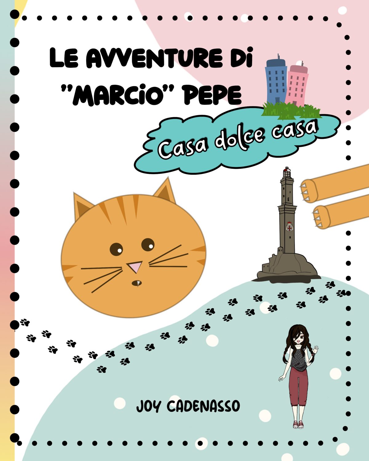 Le avventure di Marcio Pepe Casa dolce casa-Joy Cadenasso-Copertina fronte