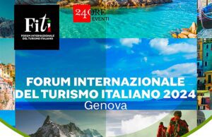 Il Forum Internazionale del Turismo Italiano a Genova 2024 Il Forum Internazionale del Turismo Italiano a Genova 2024