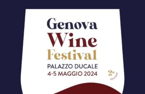 Genova Wine Festival, 4 e 5 maggio al Ducale