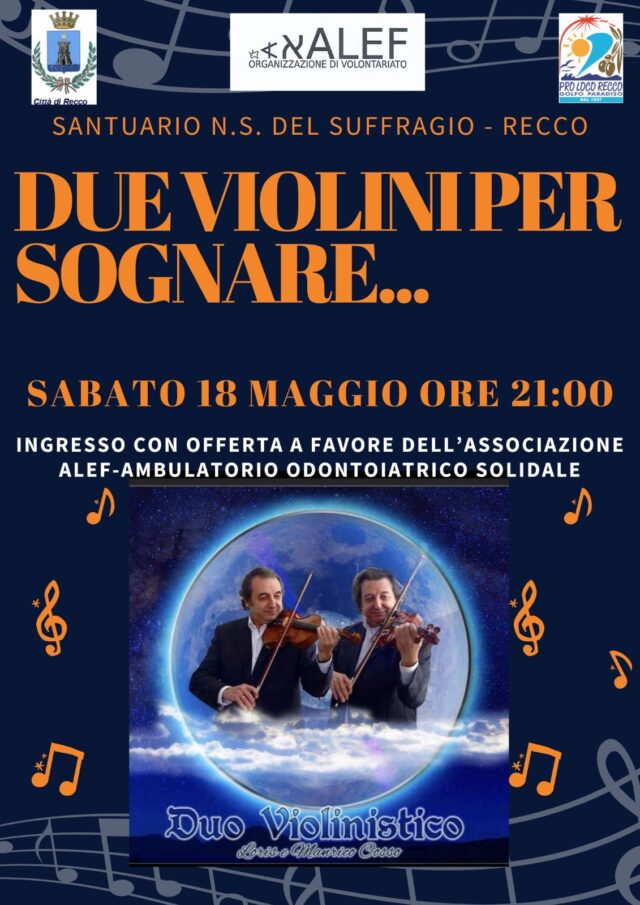 Recco, due violini per sognare: evento di beneficenza per Alef Recco, due violini per sognare: evento di beneficenza per Alef