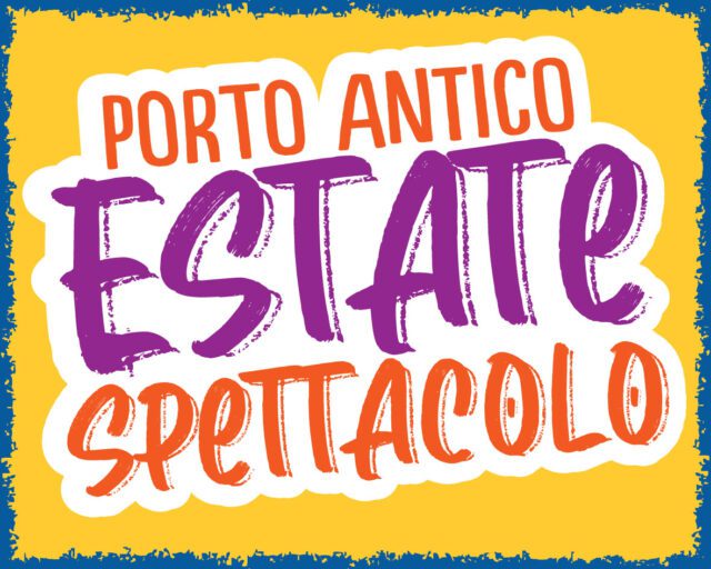 PORTO ANTICO ESTATESPETTACOLO PORTO ANTICO ESTATESPETTACOLO