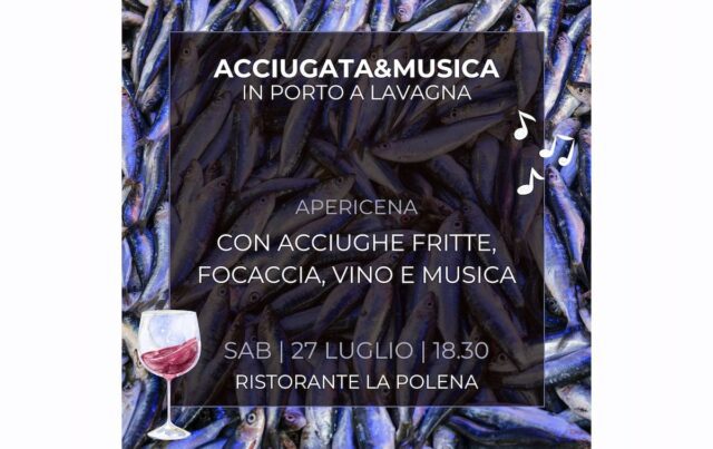 Eventi estivi a Lavagna: Acciugata & Musica in Porto Eventi estivi a Lavagna: Acciugata & Musica in Porto