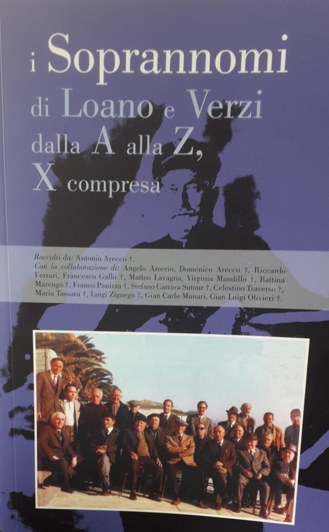 Al Giardino del Principe la presentazione di “I soprannomi di Loano e Verzi dalla A alla Z, X compresa”. 6 agosto ore 18 nell'arena estiva Al Giardino del Principe la presentazione di “I soprannomi di Loano e Verzi dalla A alla Z, X compresa”. 6 agosto ore 18 nell'arena estiva