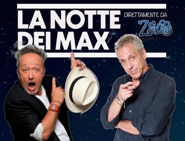 Arriva "La notte dei Max" La notte dei Max-Con Max Pisu e Max Cavallari