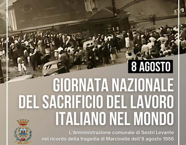 Giornata del sacrificio del lavoro italiano nel mondo a Sestri Levante Giornata del sacrificio del lavoro italiano nel mondo a Sestri Levante
