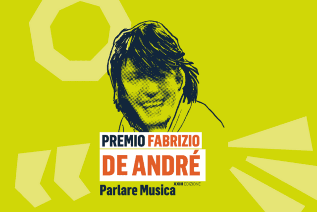 23ª edizione del PREMIO FABRIZIO DE ANDRÉ PARLARE MUSICA 23ª edizione del PREMIO FABRIZIO DE ANDRÉ PARLARE MUSICA