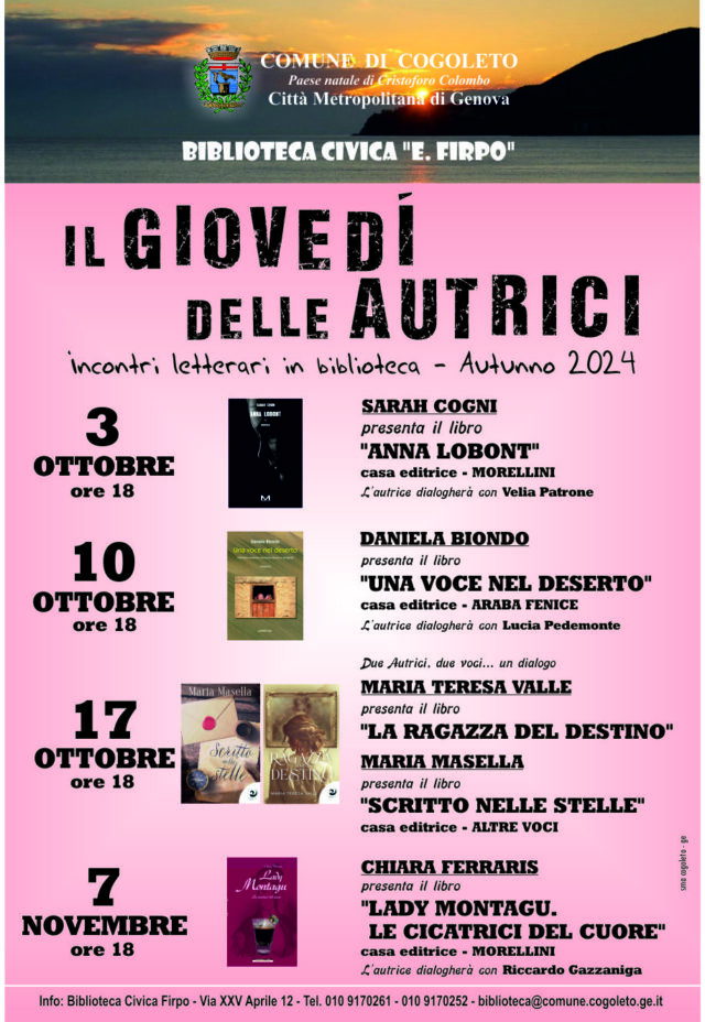 Il giovedì delle autrici alla Biblioteca Civica “E. Firpo” Cogoleto Il giovedì delle autrici alla Biblioteca Civica “E. Firpo” Cogoleto