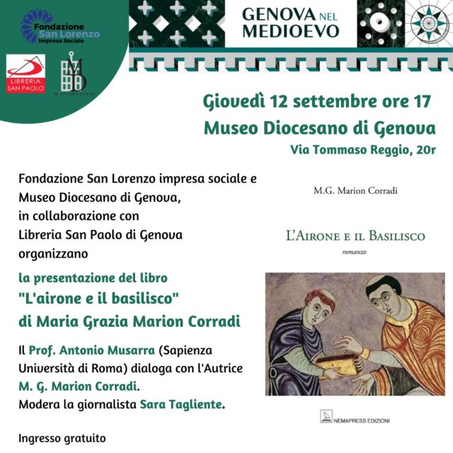 Lunedì 12 settembre alle ore 17 presso il Museo Diocesano di Genova L'AIRONE E IL BASILISCO
