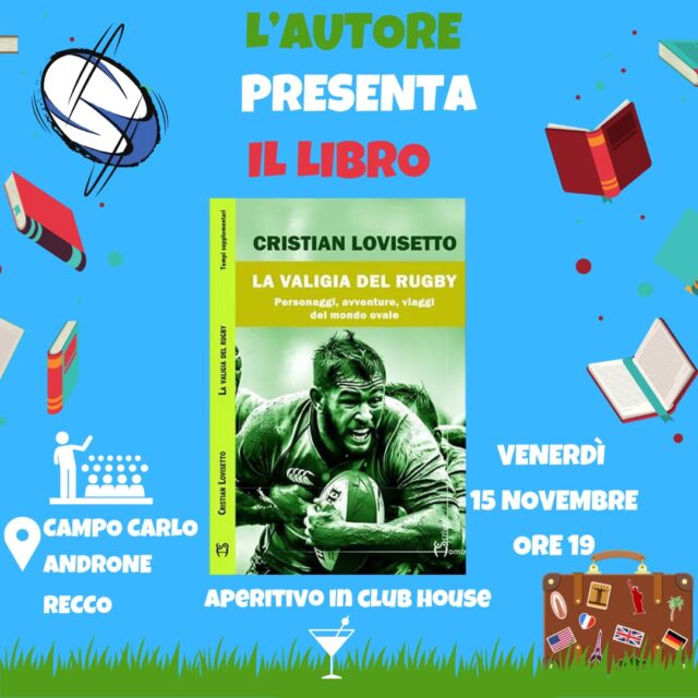 Recco, la presentazione del libro: La valigia del rugby Recco, la presentazione del libro: La valigia del rugby