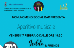 Venerdì 7 febbraio al social bar di Alassio “Non Uno Meno” Venerdì 7 febbraio al social bar di Alassio “Non Uno Meno” aperitivo musicale con Geddo&Friends si parte alle ore 19.30