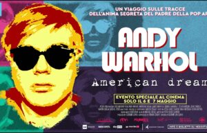 Andy Warhol. American Dream al Nuovofilmstudio di Savona Andy Warhol. American Dream al Nuovofilmstudio di Savona