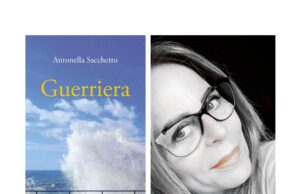 Presentazione del libro di Antonella Sacchetto Guerriera di Antonella Sacchetto