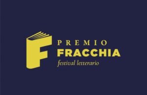 Premio e Festival Umberto Fracchia martedì 24 a domenica 29 giugno a Casarza Ligure Premio e Festival Umberto Fracchia martedì 24 a domenica 29 giugno a Casarza Ligure, Paolo Ruffini, Rosa Matteucci, Francesca Crescentini