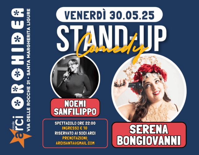 Venerdì 30 stand-up comedy di Serena Bongiovanni e Noemi Sanfilippo a Santa Venerdì 30 stand-up comedy di Serena Bongiovanni e Noemi Sanfilippo a Santa
