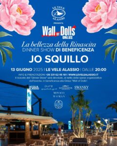 Wall of Dolls-Charity Dinner La bellezza della Rinascita Le Vele 2025-Locandina
