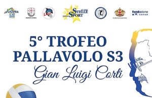 Trofeo Gian Luigi Corti Pallavolo S3: la 5ª edizione a Genova tra sport e solidarietà Trofeo Gian Luigi Corti Pallavolo S3: la 5ª edizione a Genova tra sport e solidarietà