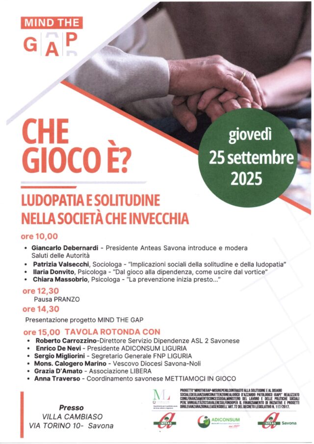 anteas locandina Oggi a Savona "Che gioco è?" convegno ANTEAS su Solitudine e Ludopatia nella terza età