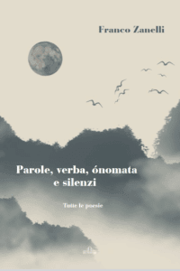 Parole, verba, ònomata e silenzi-Franco Zanelli
